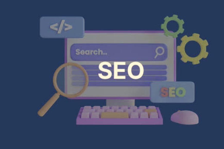 Kahramanmaraş Seo Danışmanlığı